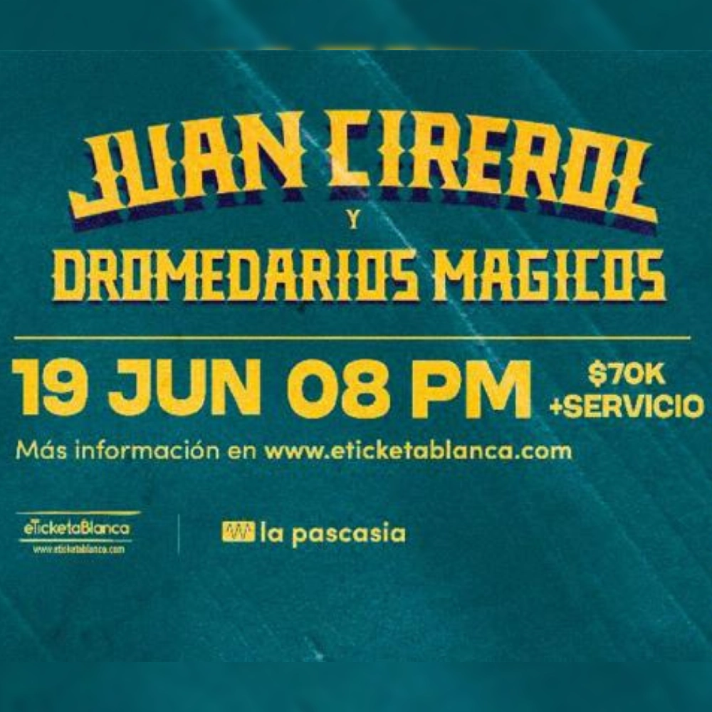 Juan Cirerol y Dromedarios Mágicos.